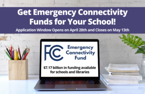 ECF - 2022 emergency Connectivity Funding